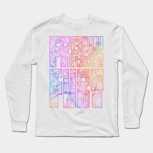 Frankfurt, Germany City Map Typography - Colorful Long Sleeve T-Shirt